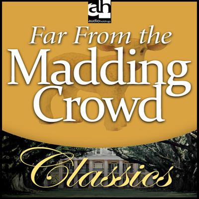 Far From the Madding Crowd by Thomas Hardy audiobook