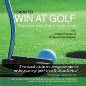 Learn to Win at Golf by  James Gourley audiobook