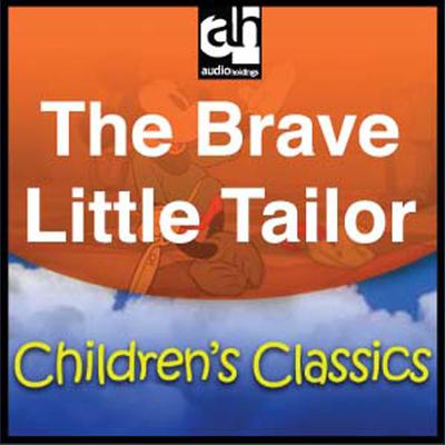 The Brave Little Tailor by Anonymous audiobook