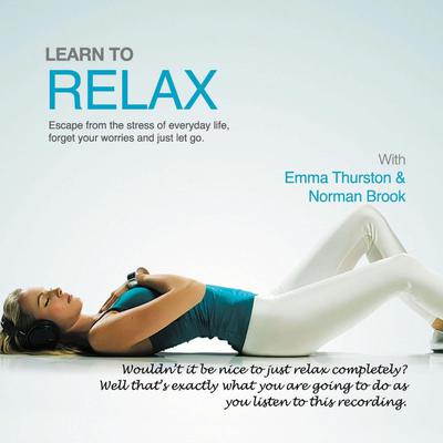 Learn to Relax by John Kremer audiobook