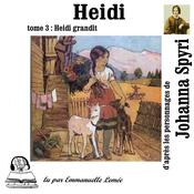Heidi grandit by  Charles Tritten audiobook