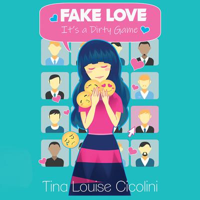 Fake Love by Tina Louise Cicolini audiobook