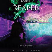 Reaper by  Kayla J. Ford audiobook