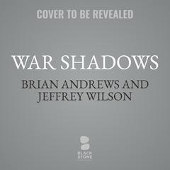 War Shadows by Brian Andrews audiobook