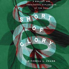 Short of Glory by Mitchell Chase audiobook