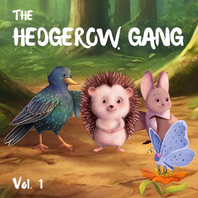 The Hedgerow Gang Volume 1 by Andrew David Moore Johnson audiobook
