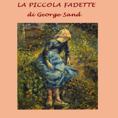 La piccola Fadette by George Sand audiobook