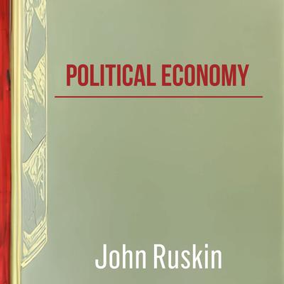 Political Economy by Frédéric Bastiat audiobook