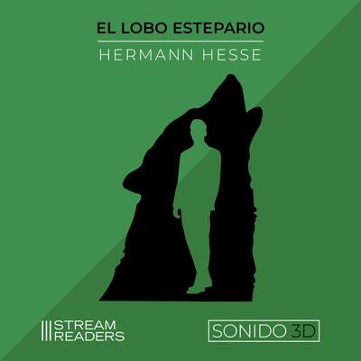 El Lobo Estepario by Herman Hesse audiobook
