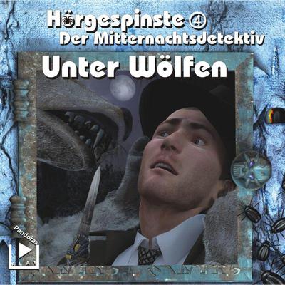 Der Mitternachtsdetektiv: Unter Wölfen by Dane Rahlmeyer audiobook