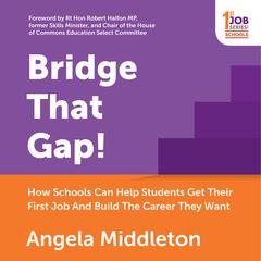 Bridge That Gap! by Angela Middleton audiobook