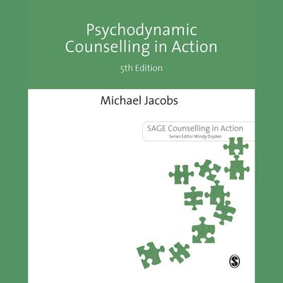 Psychodynamic Counselling in Action by Michael Jacobs audiobook