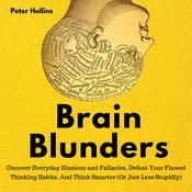 Brain Blunders by  Peter Hollins audiobook