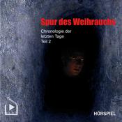 Chronologie der letzten Tage 2 by  Raoul Barocco audiobook