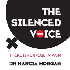 The Silenced Voice by Marcia Morgan audiobook