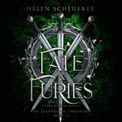 Fate & Furies by  Helen Scheuerer audiobook