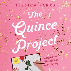 The Quince Project by Jessica Parra audiobook