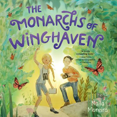 The Monarchs of Winghaven by Naila Moreira audiobook