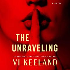 The Unraveling by Vi Keeland audiobook