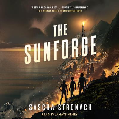 The Sunforge by Sascha Stronach audiobook