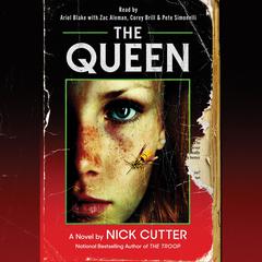 The Queen by Nick Cutter audiobook