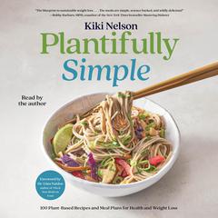 Plantifully Simple by Kiki Nelson audiobook
