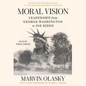 Moral Vision by  Dr. Marvin Olasky audiobook