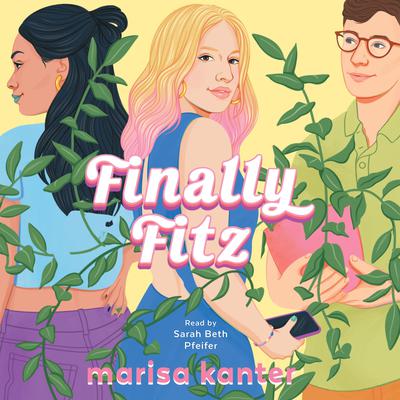 Finally Fitz by Marisa Kanter audiobook