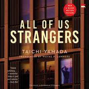 All of Us Strangers by  Taichi Yamada audiobook