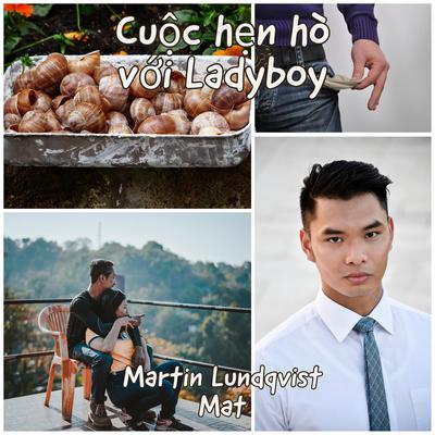 Cuộc hẹn hò với Ladyboy by Martin Lundqvist audiobook