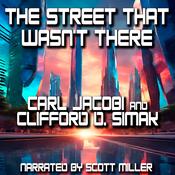 The Street That Wasn't There by  Carl Jacobi audiobook