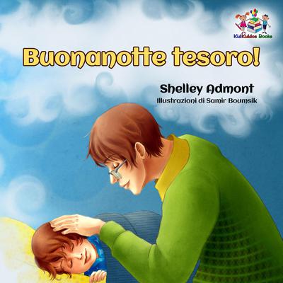 Buonanotte tesoro! (Italian Only) by Shelley Admont audiobook