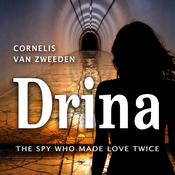 Drina by  CORNELIS VAN ZWEEDEN audiobook