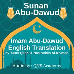 Sunan Abu Dawud English Audio by Imam Abu Dawud audiobook