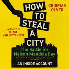 How to Steal a City by Crispian Olver audiobook