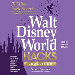 Walt Disney World Hacks, 2nd Edition by Susan Veness audiobook