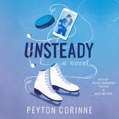 Unsteady by  Peyton Corinne audiobook