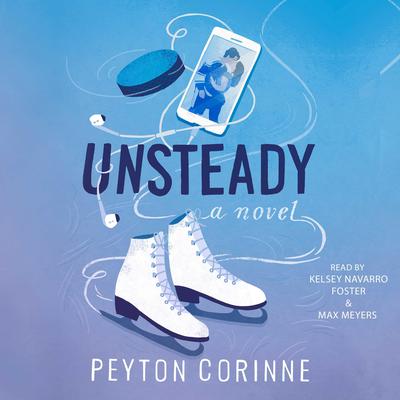 Unsteady by Peyton Corinne audiobook