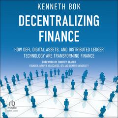 Decentralizing Finance by Kenneth Bok audiobook