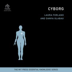 Cyborg by Laura Forlano audiobook