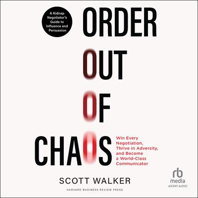Order Out of Chaos by Scott Walker audiobook