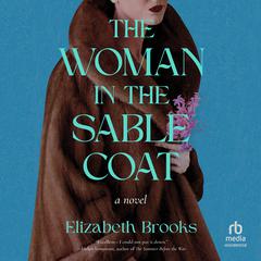 The Woman in the Sable Coat by Elizabeth Brooks audiobook