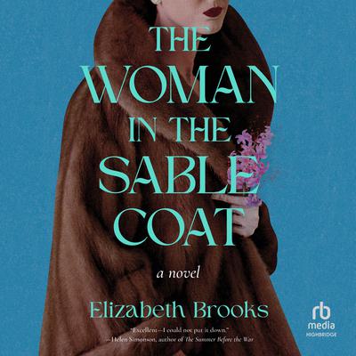 The Woman in the Sable Coat by Elizabeth Brooks audiobook