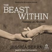The Beast Within by  Jessica Serra audiobook