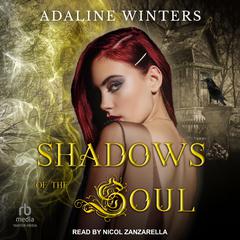 Shadows of the Soul by Adaline Winters audiobook