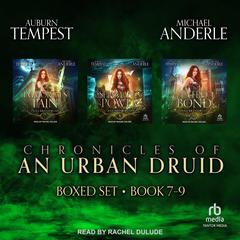 Chronicles of an Urban Druid Boxed Set by Michael Anderle audiobook