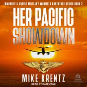 Her Pacific Showdown by  Mike Krentz audiobook