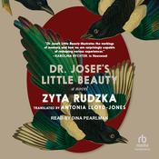 Dr. Josef's Little Beauty by  Zyta Rudzka audiobook