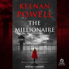The Millionaire by Keenan Powell audiobook