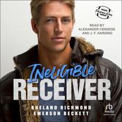 Ineligible Receiver by  Rheland Richmond audiobook
